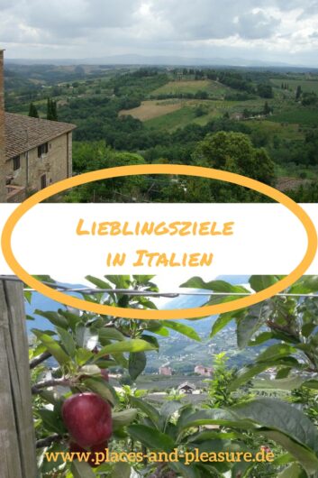 Apulien, Meraner Land und Toskana - komm mit zu meinen drei Lieblingsreisezielen in Italien