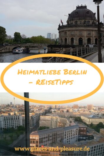 Du planst eine Reise nach Berlin? In Heimatliebe Berlin gebe ich dir Tipps und Inspiration aus der Sicht einer Einheimischen. #Berlin #Reisetipps #Reiseinspiration