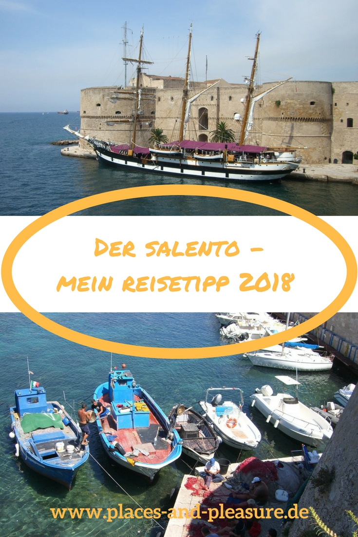 Der Salento Apuliens Süden mein Reisetipp nicht nur für 2018