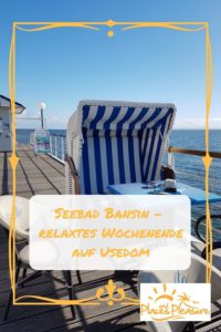 Eine entspannte Auszeit im Seebad Bansin auf Usedom genießen. Wie du einen relaxten Tag an der Ostsee gestalten kannst, erfährst du bei mir im Blog. #Bansin #Reisen #Ostsee #Usedom