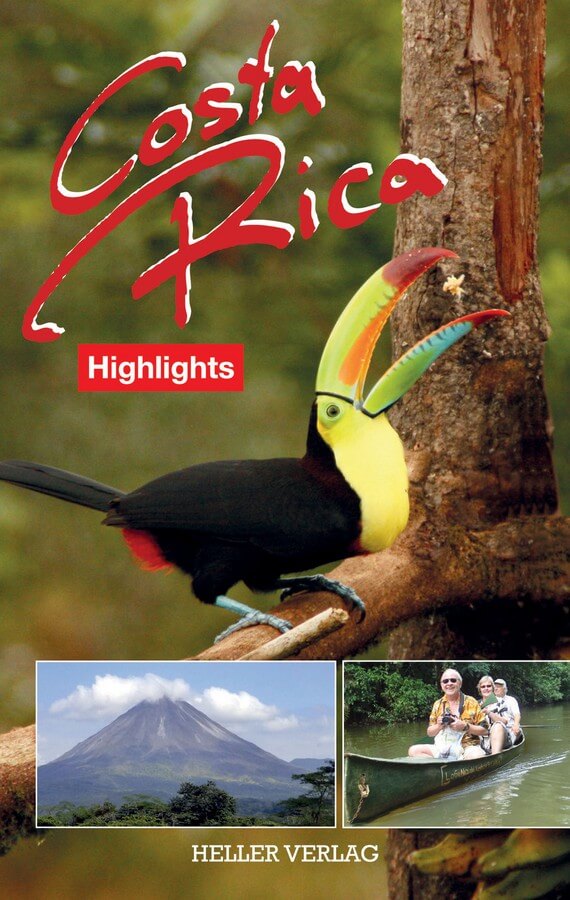 Cover von Costa Rica Highlights, Reiseführer aus dem Heller Verlag