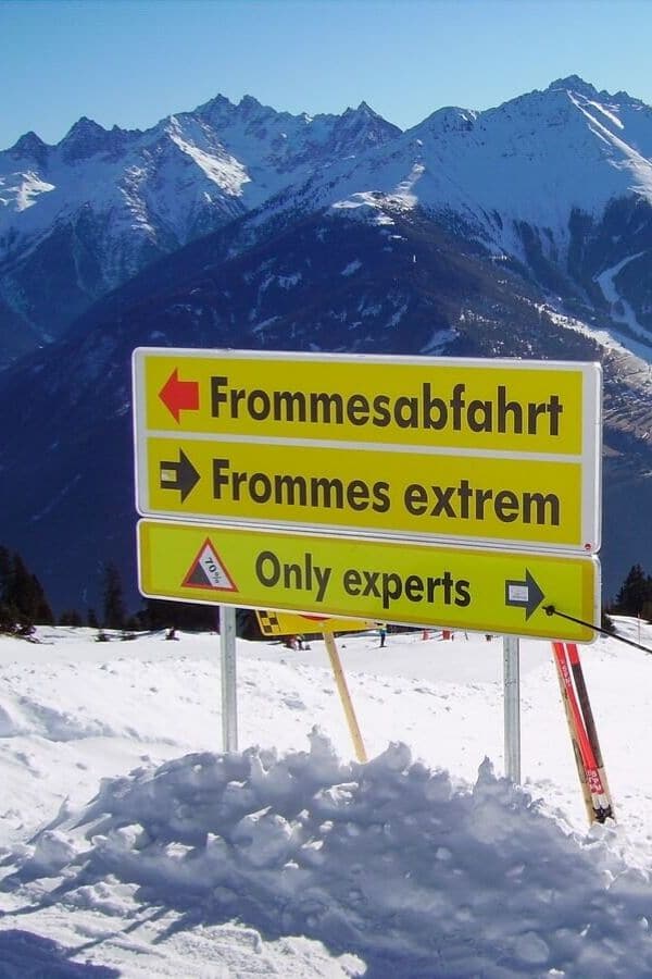 Wegweiser auf der Frommesabfahrt hin zu Frommes extrem